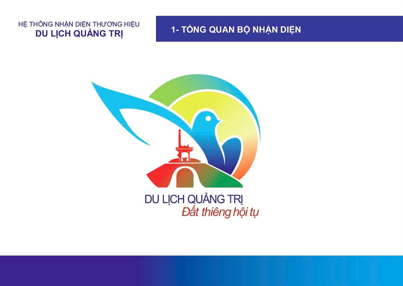 Tổng quan Bộ nhận diện thương hiệu Du lịch Quảng Trị